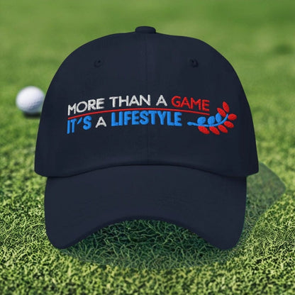 More Than a Game It's a Lifestyle Embroidered Golf Cap - Funny Golf Tee by Swing Epic