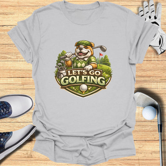 Let's Go Golfing Bulldog Graphic T-Shirt
