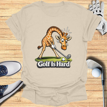 Golf Is Hard Funny Giraffe Graphic T-Shirt Golf Apparel