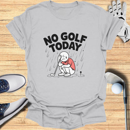 No Golf Today Funny Golfing T-shirt for Enthusiasts