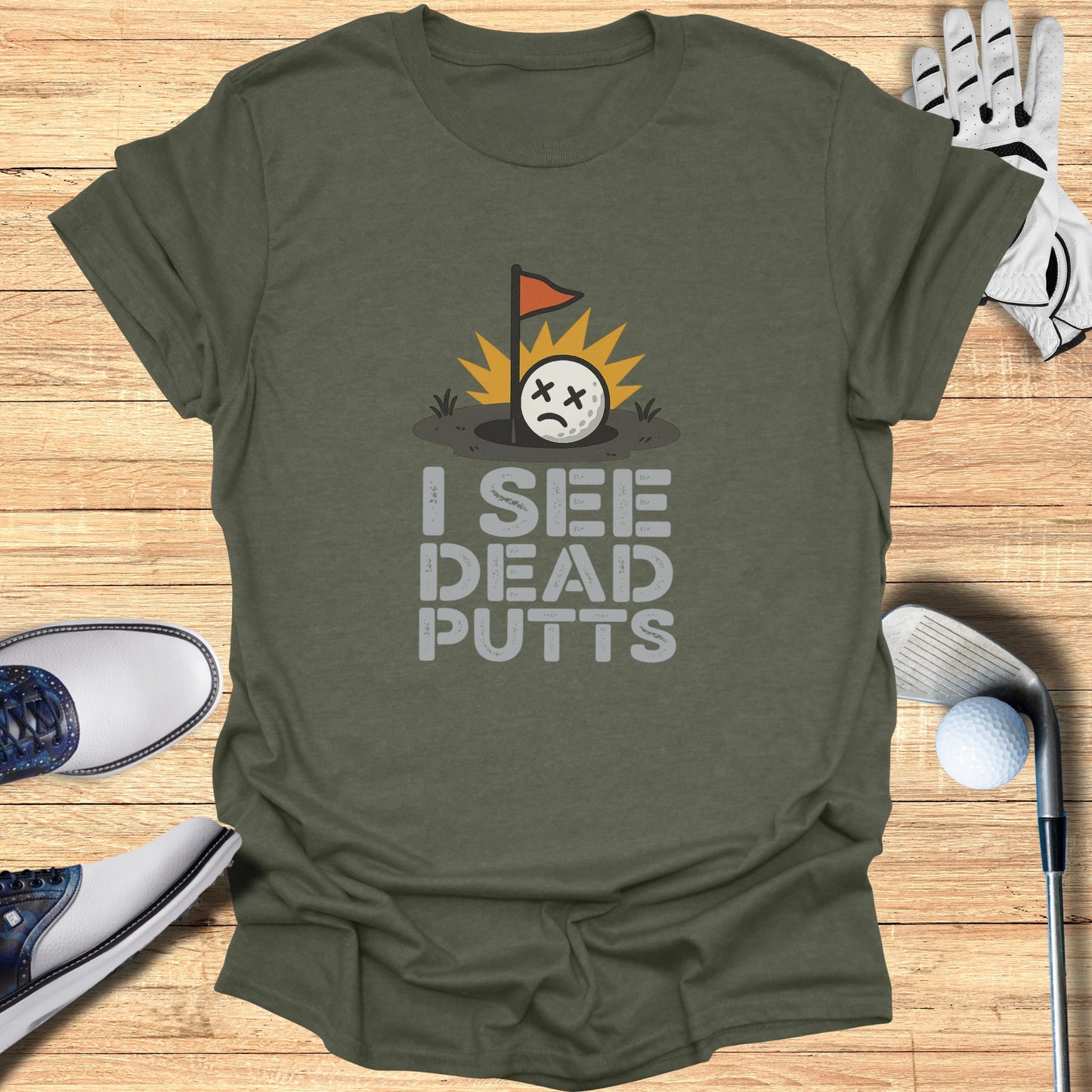 I See Dead Putts Funny Golf Themed Graphic T-Shirt product