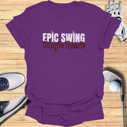 Purple t-shirt with "Epic Swing Tragic Result" text, golf clubs and shoes.