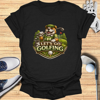 Let's Go Golfing Bulldog Graphic T-Shirt
