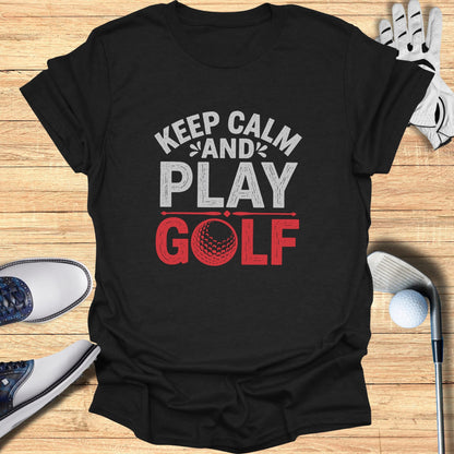 Black t-shirt with "Keep Calm and Play Golf" and a golf ball graphic.