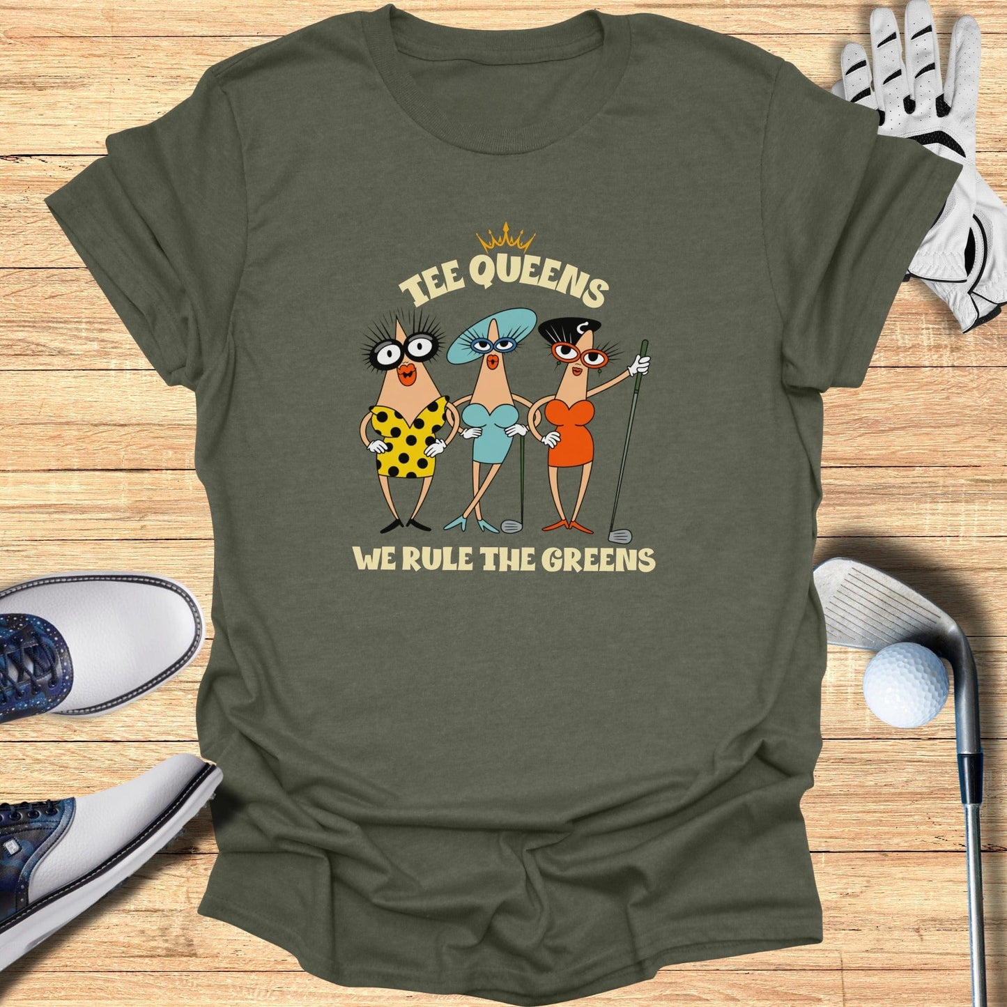 Tee Queens T-Shirt - Funny Golf Tee by Swing Epic