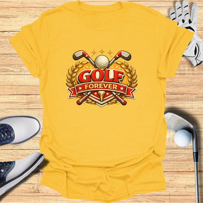Golf Forever Graphic Tee Shirt for Sports Enthusiasts