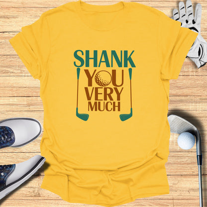 Shank You Very Much Golf Themed Fun Graphic T-shirt product