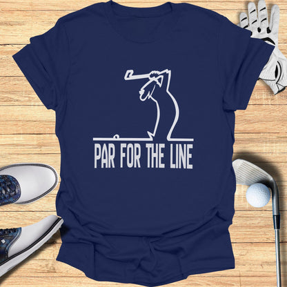 PAR FOR THE LINE Graphic Tee Golf Themed Shirt
