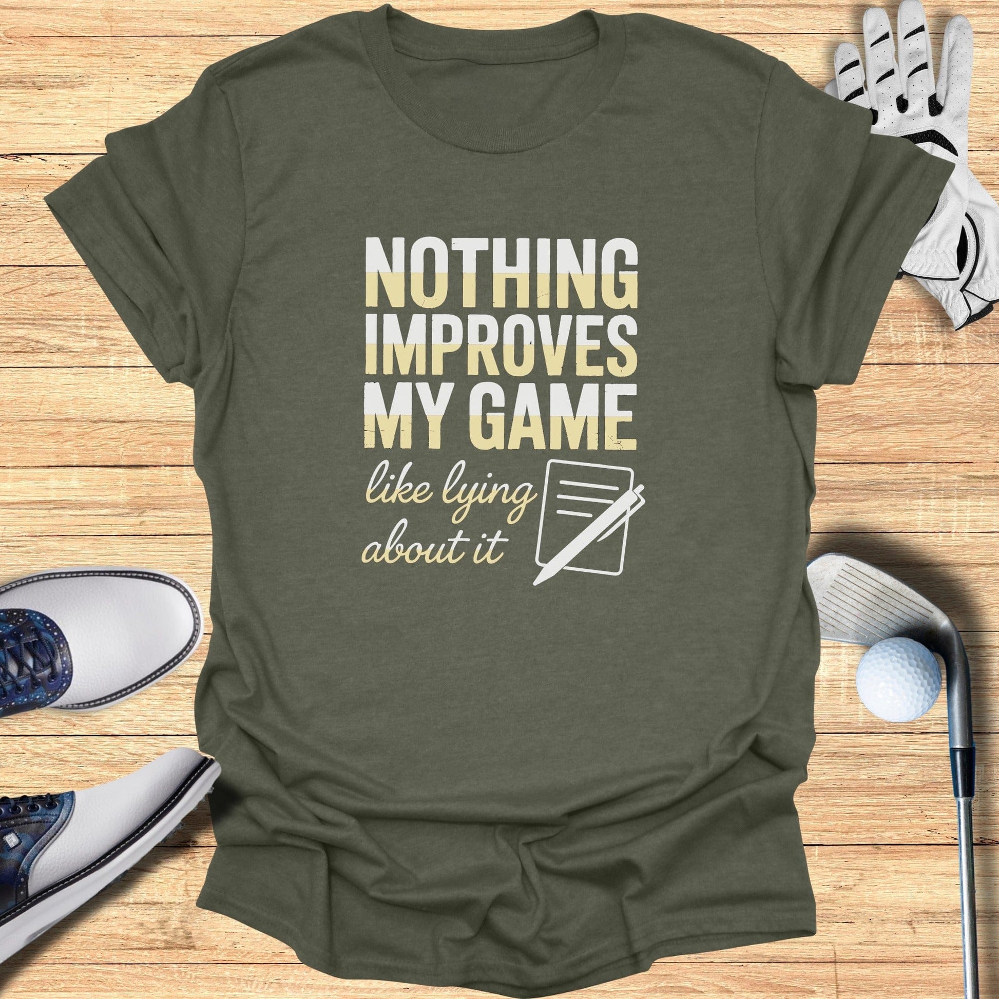 Lying Improves My Game T-Shirt - Funny Golf Tee by Swing Epic