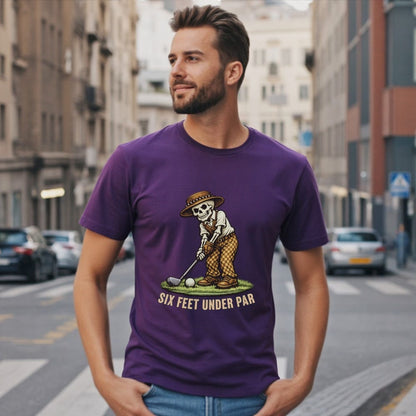 Six Feet Under Par Golfer Design T-Shirt