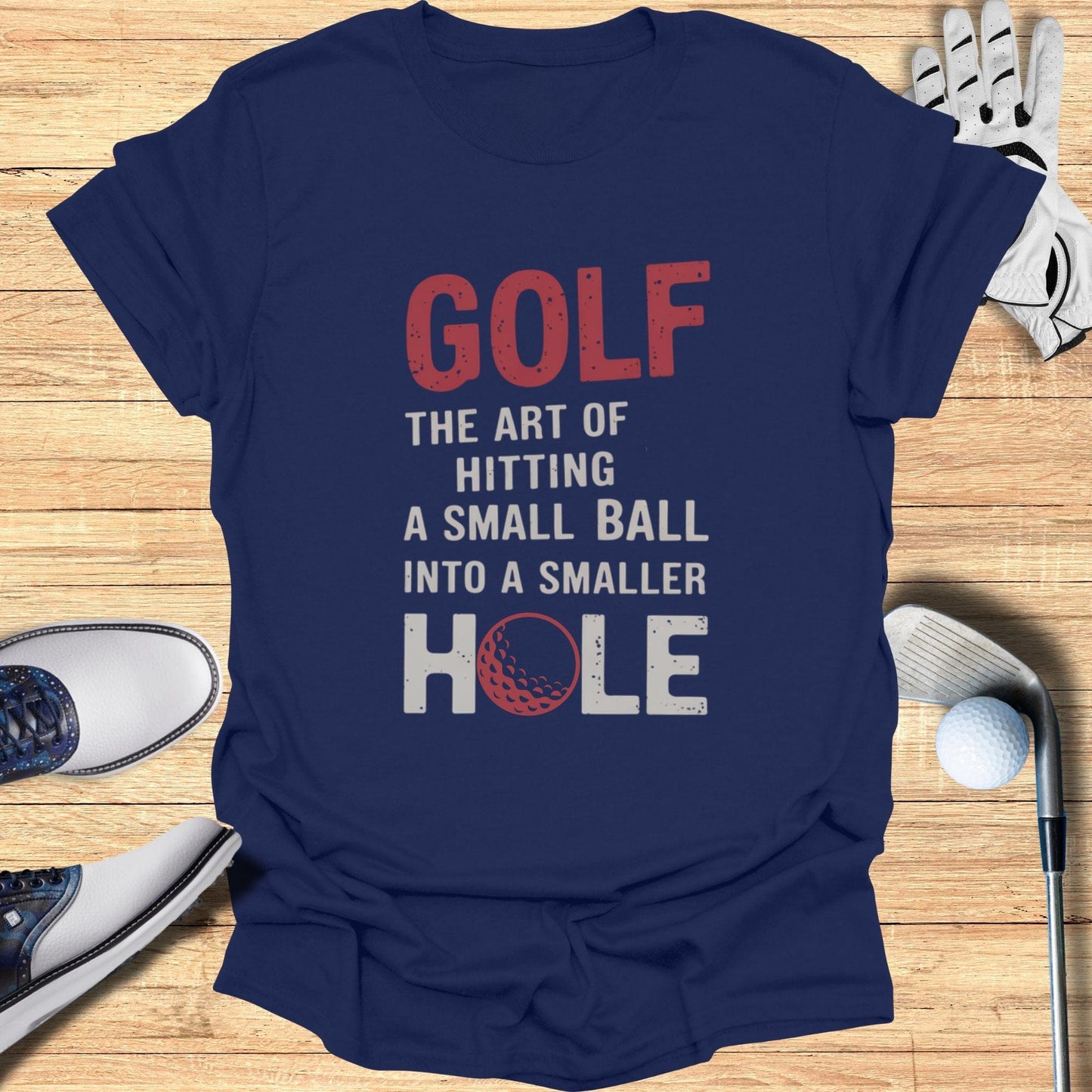 Golf The Art Of Hiting T-Shirt - Funny Golf Tee by Swing Epic