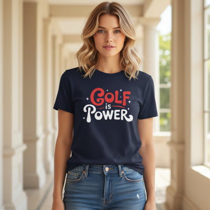 Golf Is Power T-Shirt - Funny Golf Tee by Swing Epic