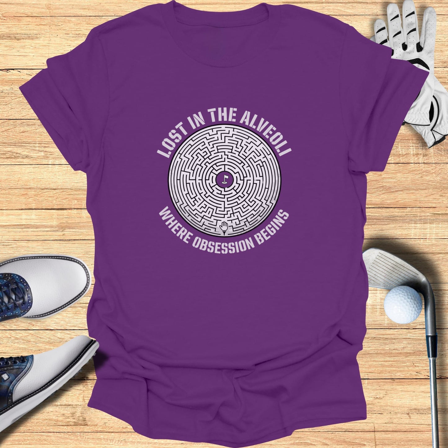Purple t-shirt with "LOST IN THE ALVEOLI WHERE OBSESSION BEGINS" in a maze design.