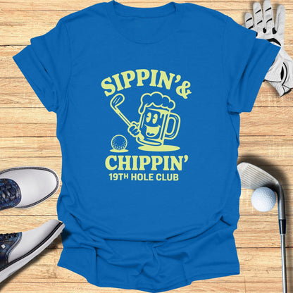 Sippin’ & Chippin’ T-Shirt - Funny Golf Tee by Swing Epic