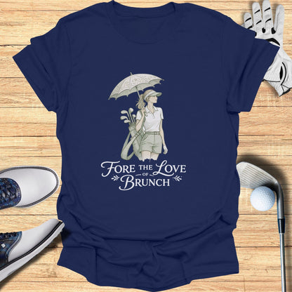 Fore the Love of Brunch Golf Enthusiast Shirt