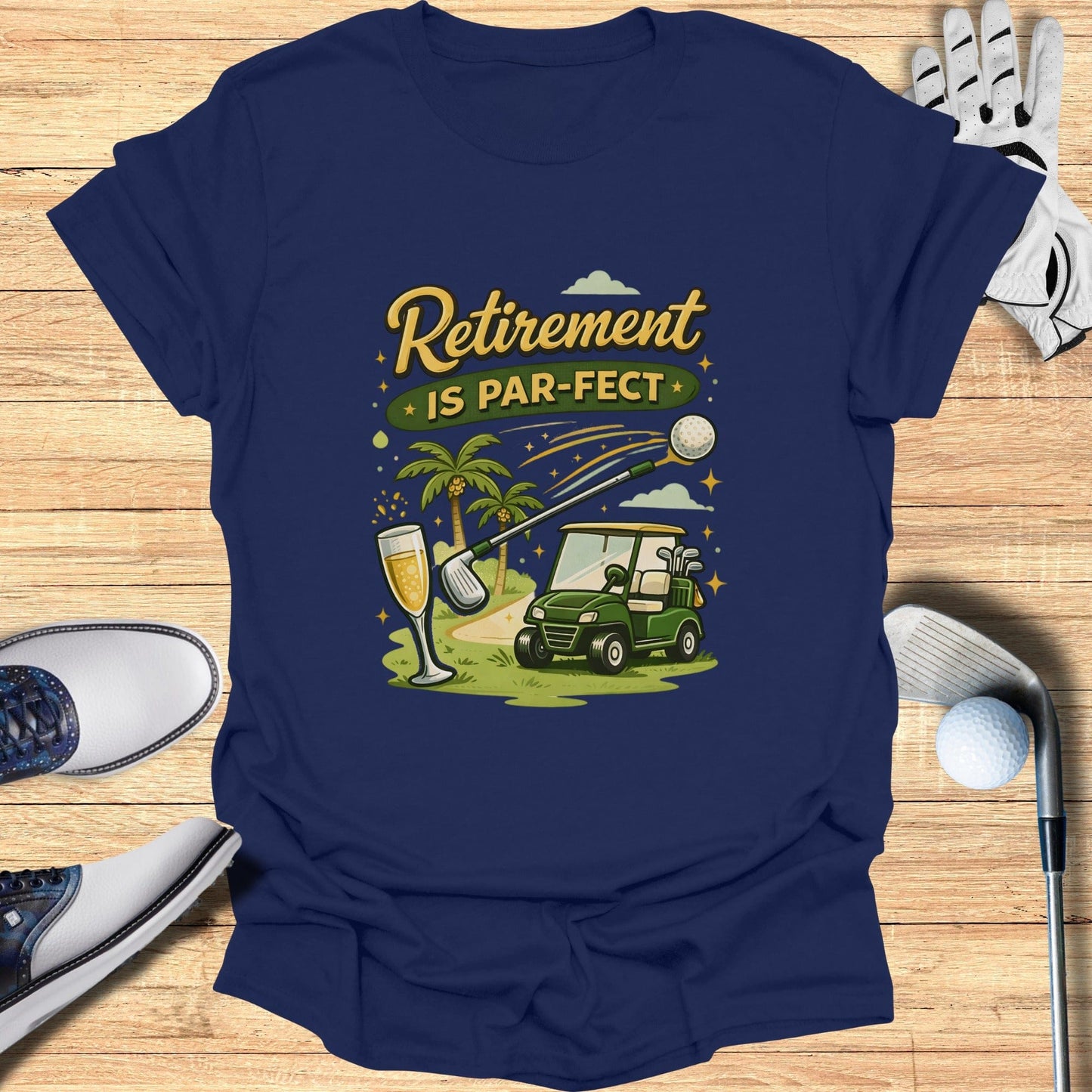 Retirement Is Par-fect Golf Themed T-Shirt