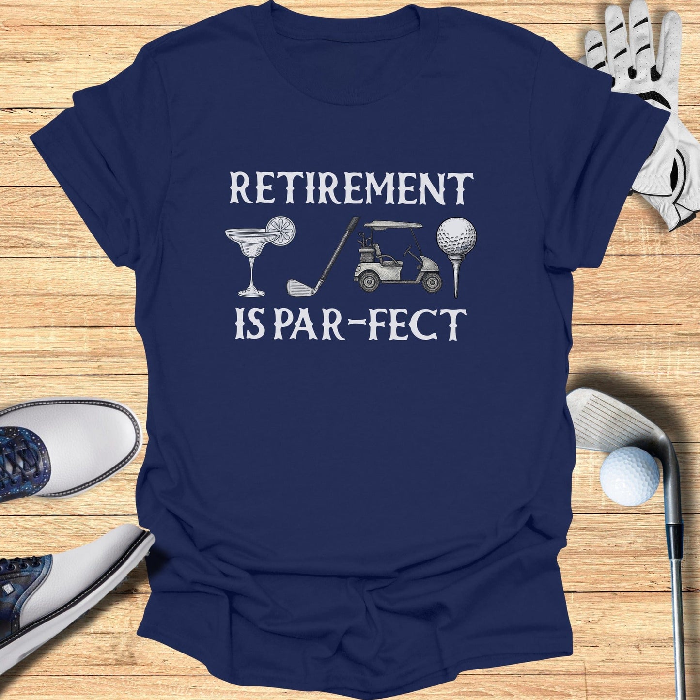 Retirement is Par-fect Printed T-Shirt