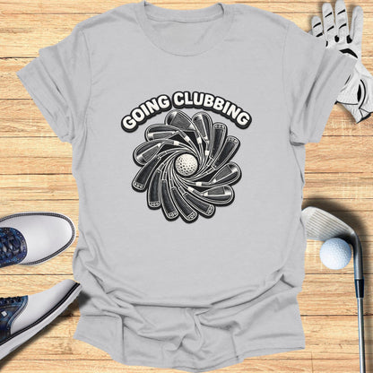 'Going Clubbing Graphic Tee for Golf Enthusiasts'
