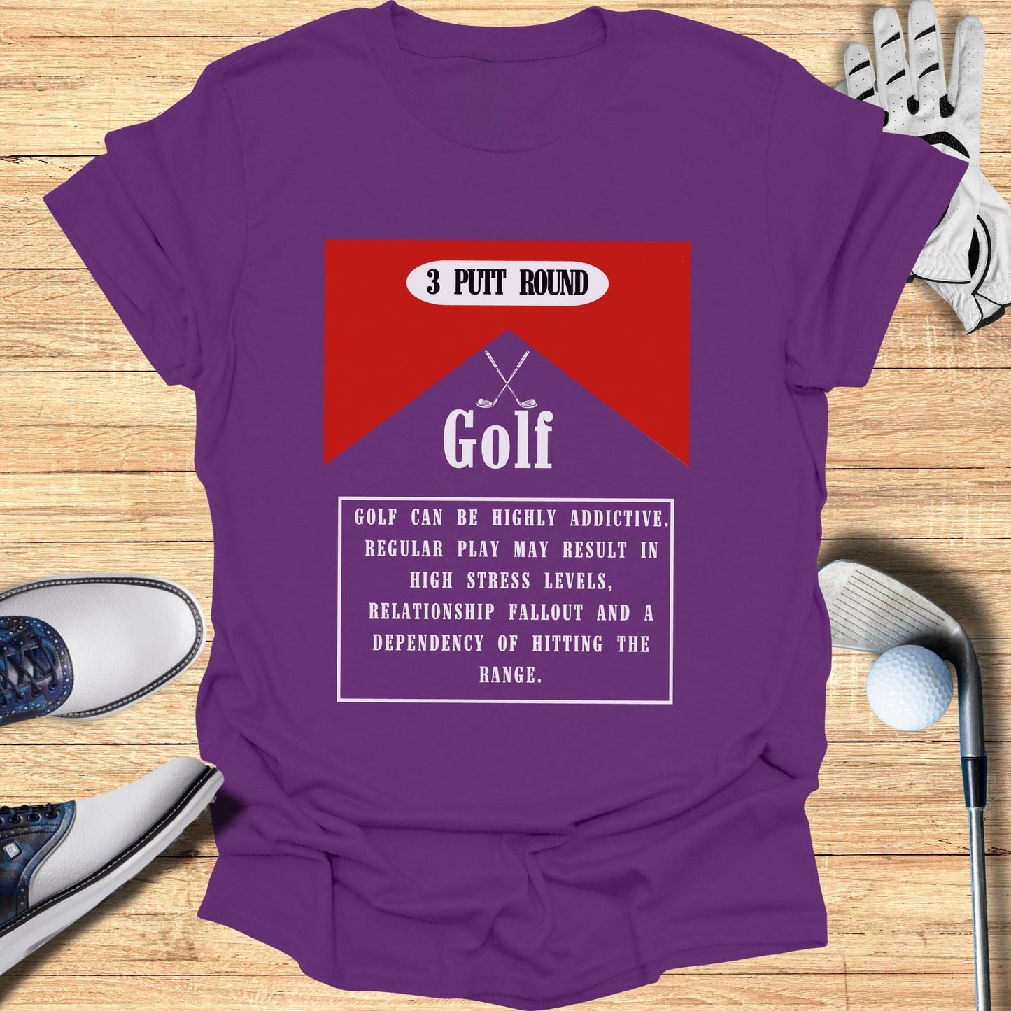 Funny 3 Putt Round Golf Addict T-Shirt