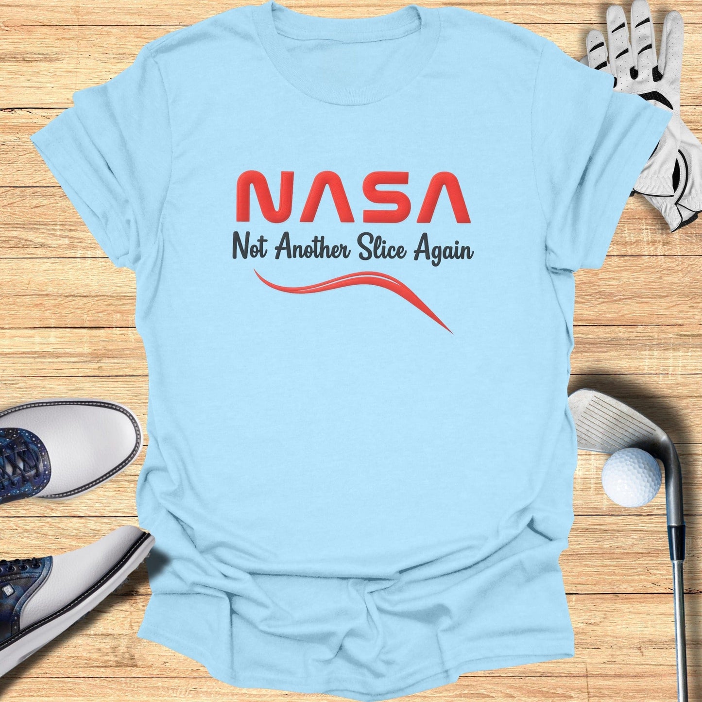 NASA Not Another Slice Again Golf T-shirt