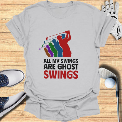 Gray t-shirt with graphic of golfer and text "All My Swings Are Ghost Swings."