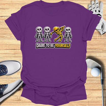 Dare To Be Yourself Skeleton Dabbing T-shirt