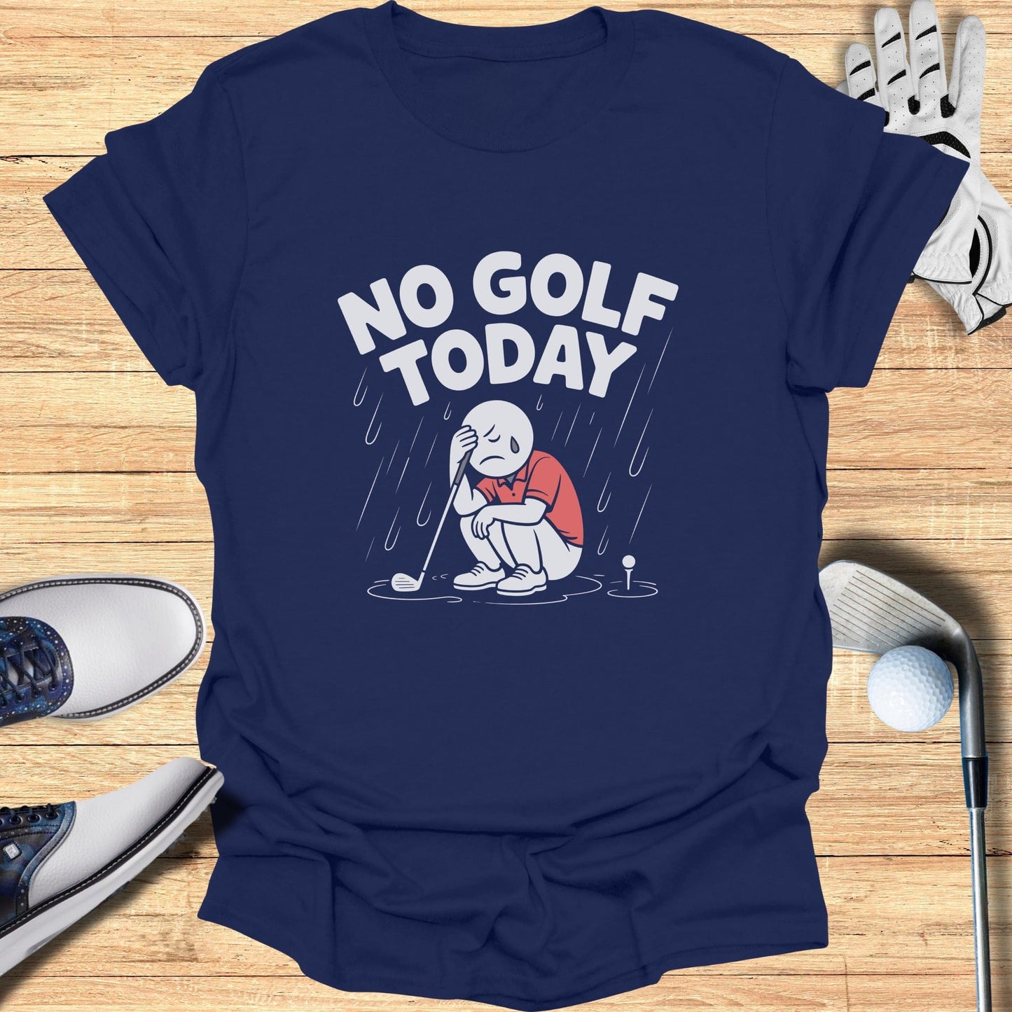 No Golf Today Cartoon Rainy Day Golfing T-shirt