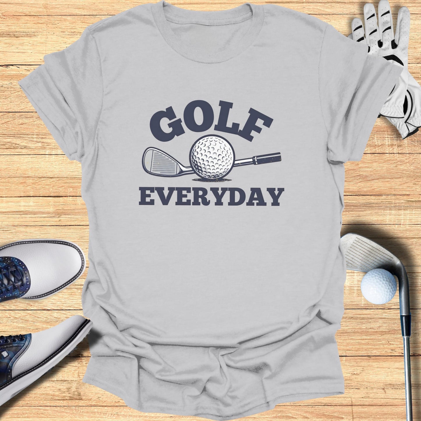 Gray t-shirt with "GOLF EVERYDAY" text and golf club and ball graphic.