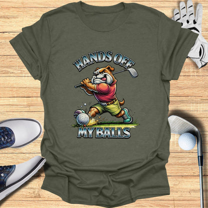 Funny Bulldog Golf Shirt Hands Off My Balls T-shirt