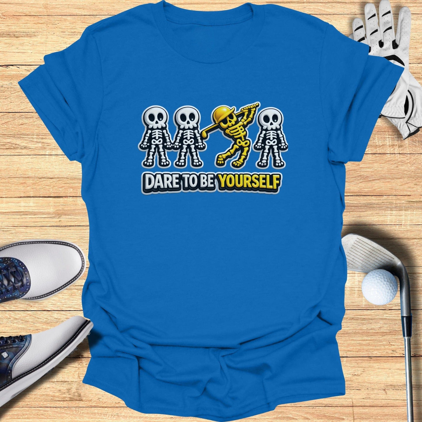 Dare to Be Yourself Skeleton Dabbing Design Shirt
