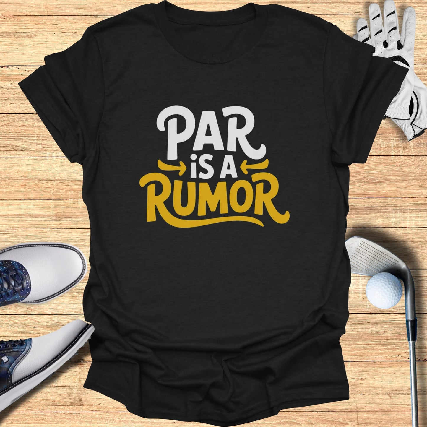 Black t-shirt with "PAR is A RUMOR" text in white and yellow.