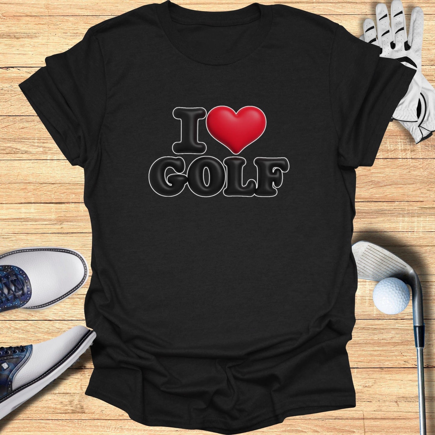 I Love Golf T-Shirt for Golf Enthusiasts