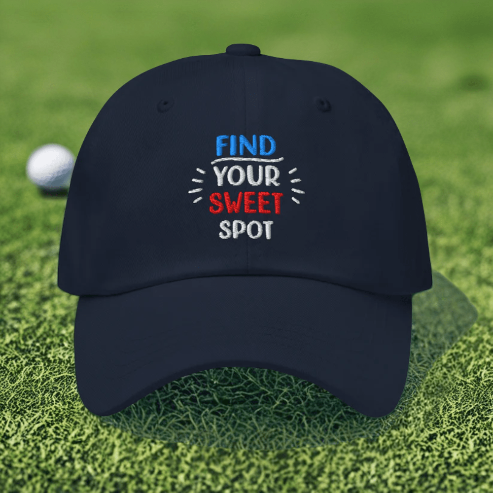 Find Your Sweet Spot Embroidered Golf Cap - Funny Golf Tee by Swing Epic