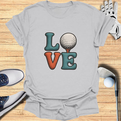 Love Golf T-shirt for Enthusiasts Funny Golf Product
