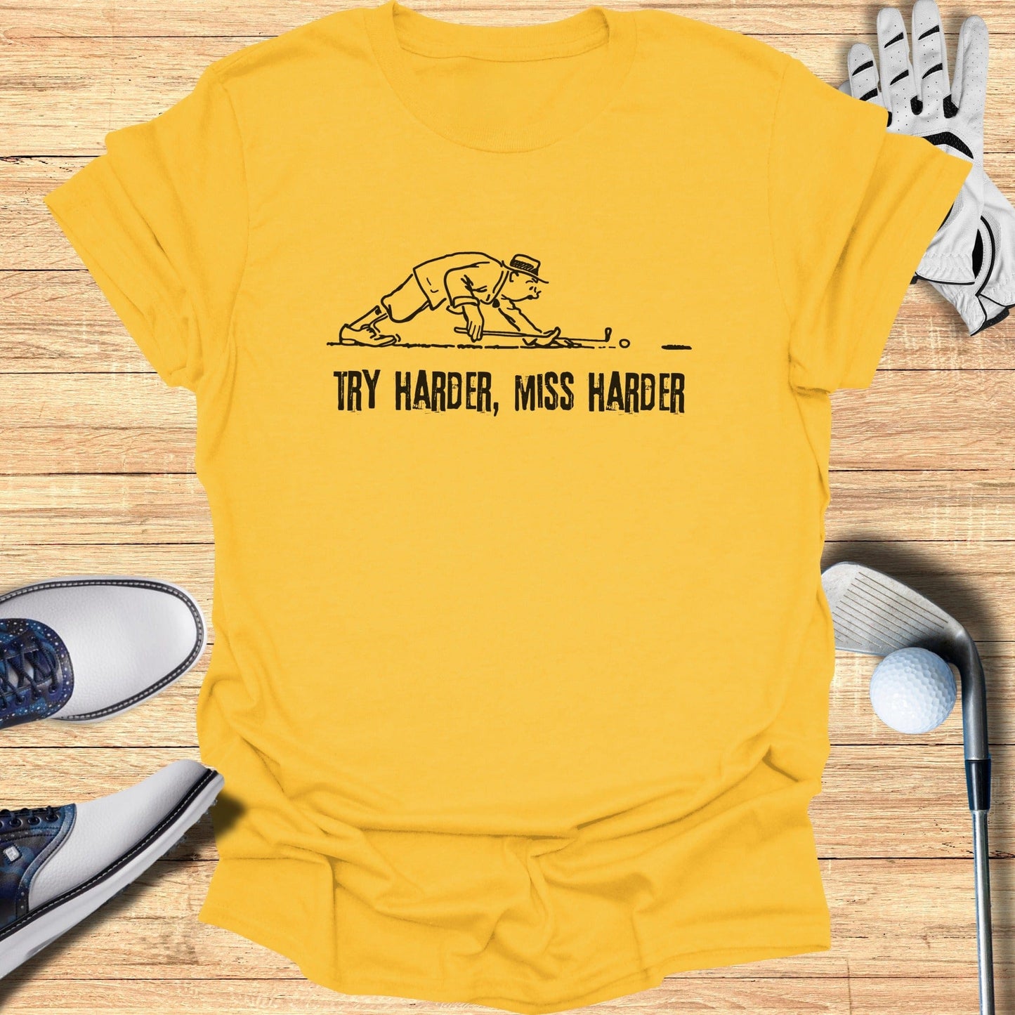 Try Harder Miss Harder Graphic Tee Shirt
