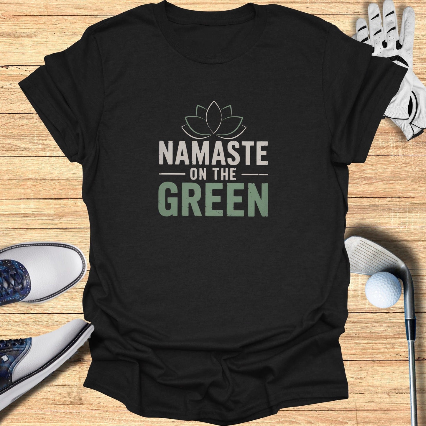 Namaste On The Green T-Shirt - Funny Golf Tee by Swing Epic