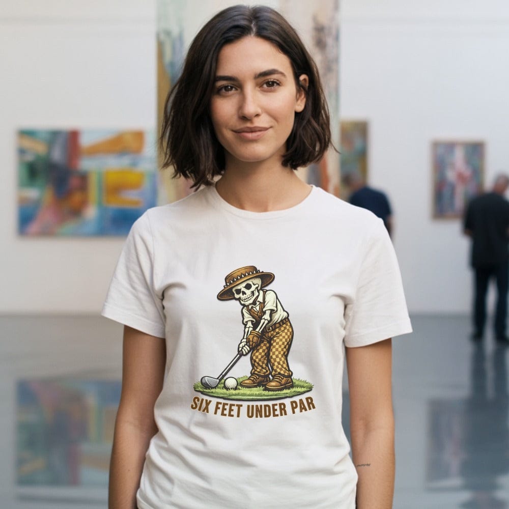 Six Feet Under Par Golfing Skeleton Design Shirt