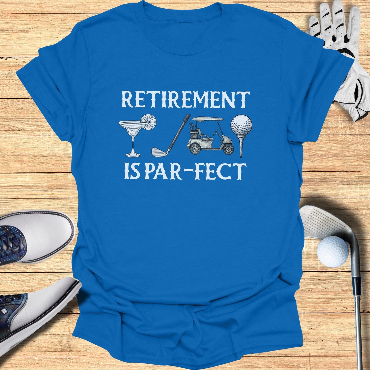 Retirement Is Par-fect Golf Theme T-shirt