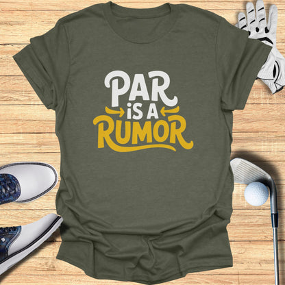 Green t-shirt with "PAR is a RUMOR" text in white and yellow.