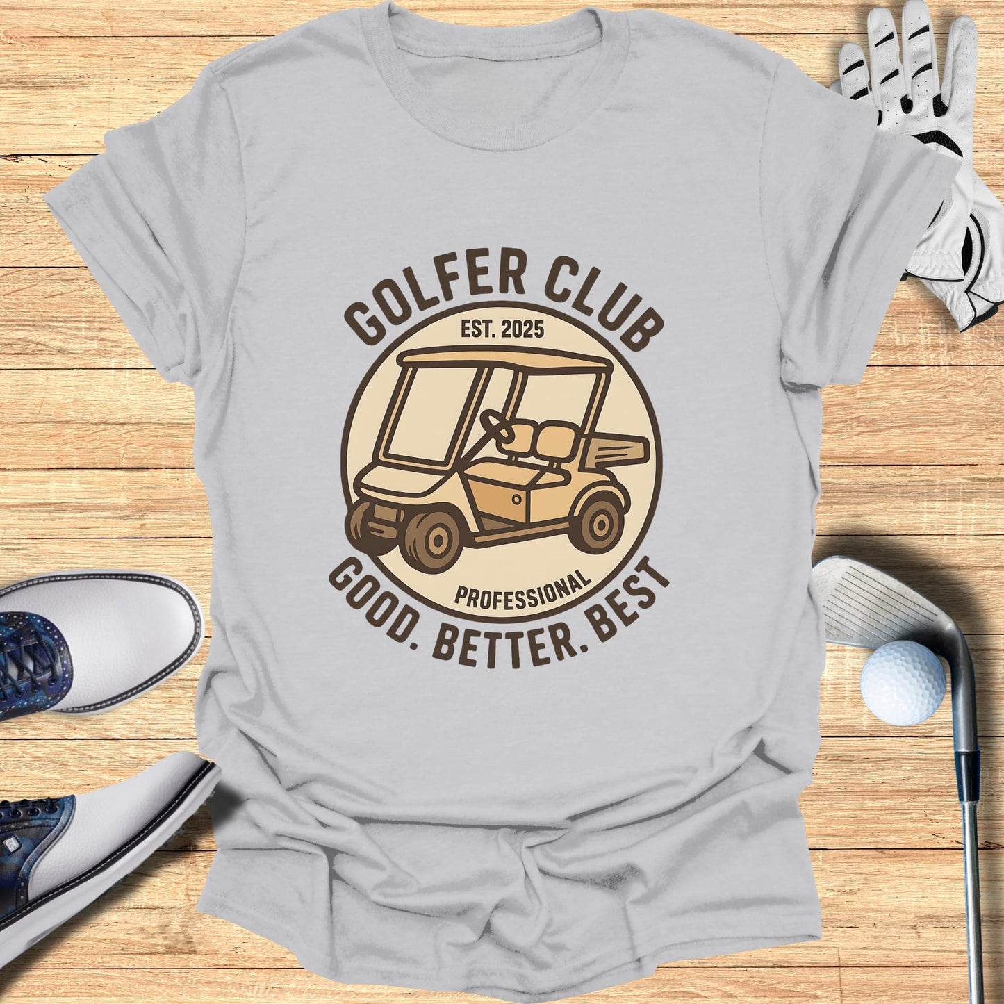 Golf cart graphic with text "Golfer Club Est. 2025 Good. Better. Best."