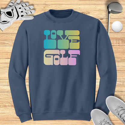 Love Golf Sweatshirt