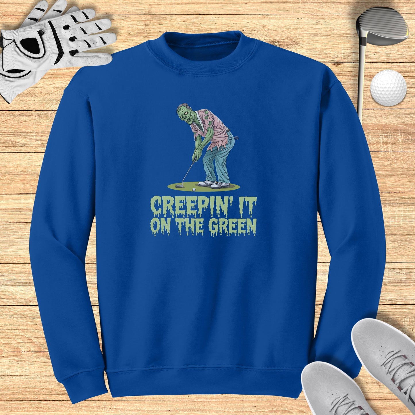 Creepin’ It on the Green Sweatshirt
