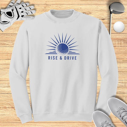 Rise & Drive Sweatshirt