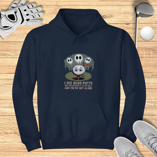 I See Dead Putts Hoodie