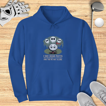 I See Dead Putts Hoodie