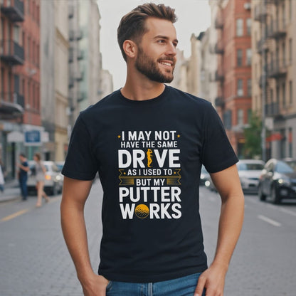My Putter Works T-Shirt