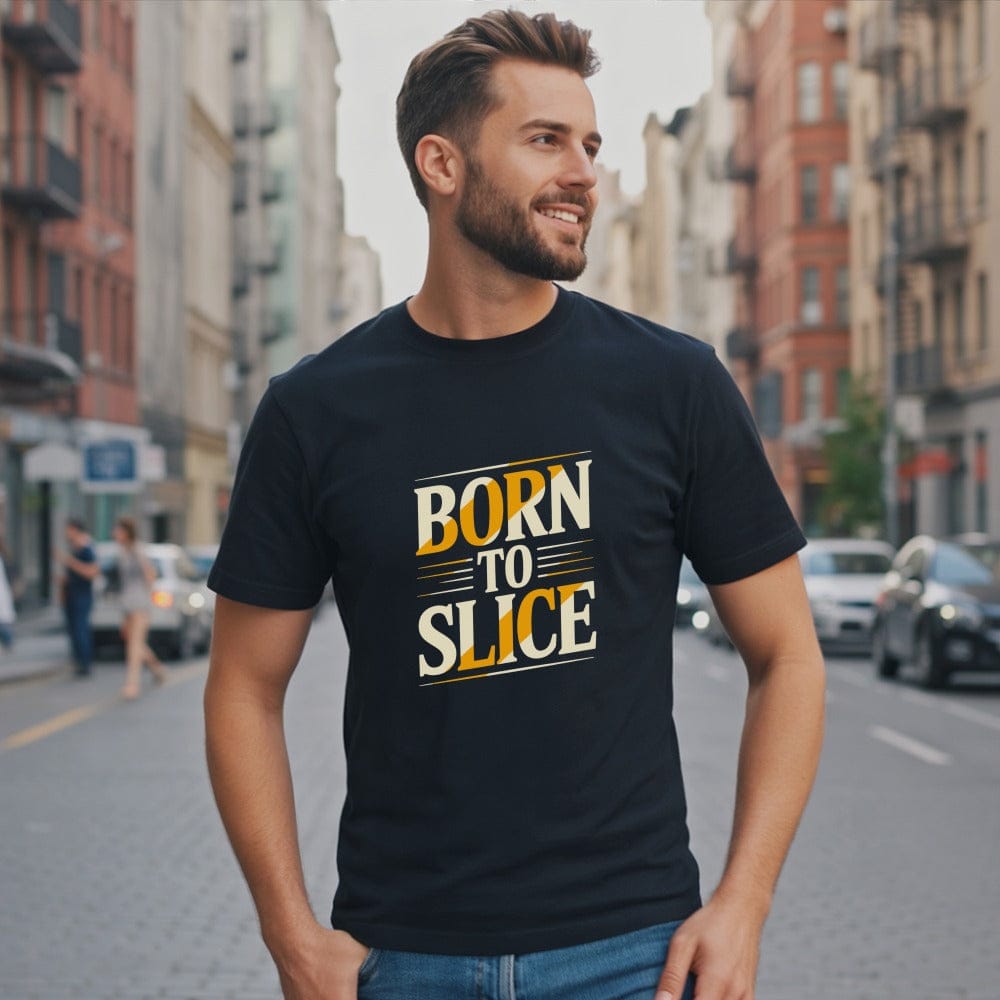 Born To Slice T-Shirt