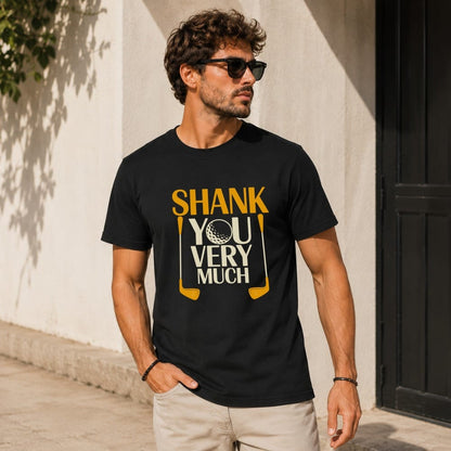 Shank You Very Much T-Shirt