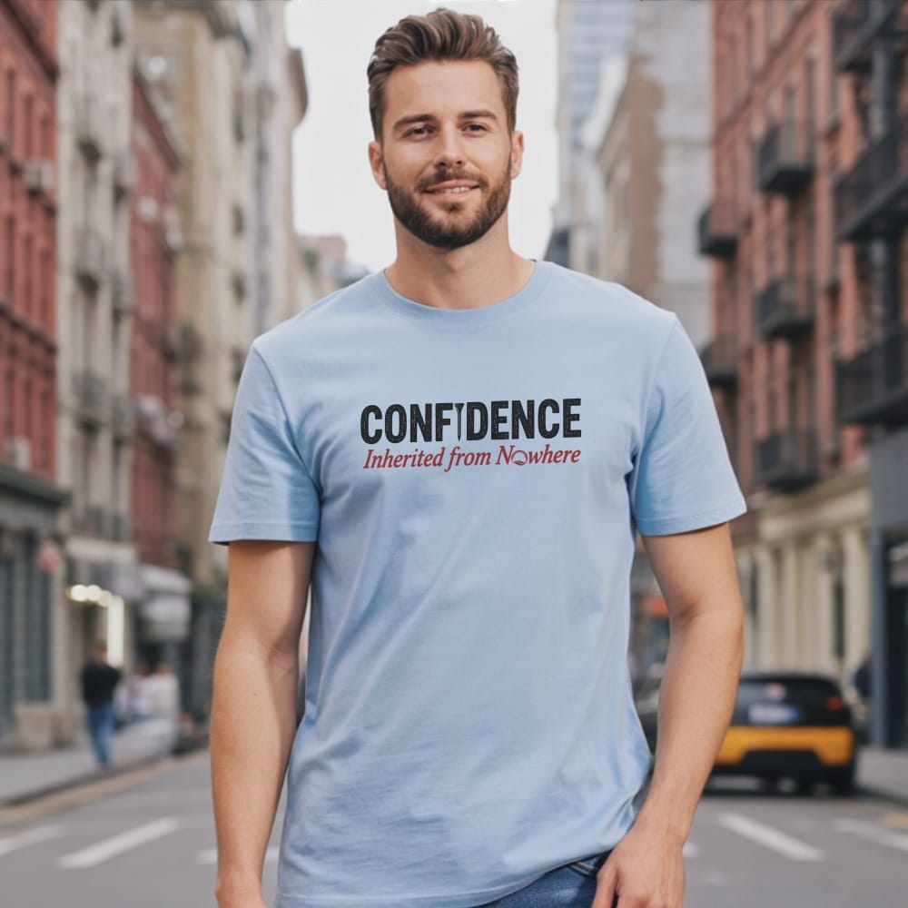 Confidence from Nowhere T-Shirt