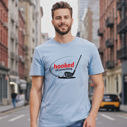Hooked On Something T-Shirt
